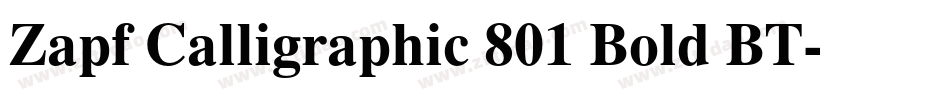 Zapf Calligraphic 801 Bold BT字体转换
